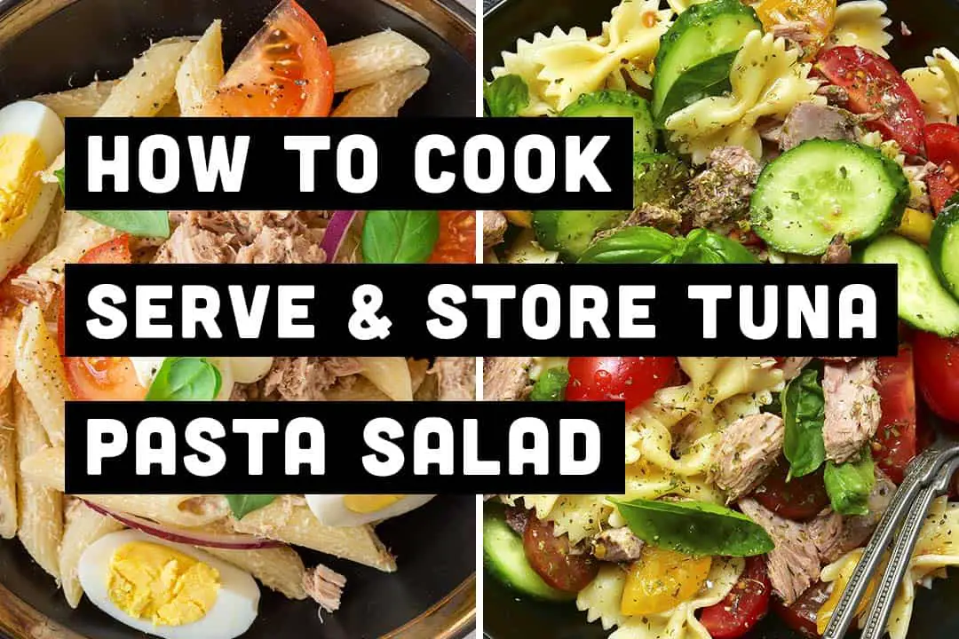 How to make tuna pasta salad
